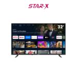 TELEVISEUR STAR X 32 POUCES SMART TV ANDROID 32LN6900S